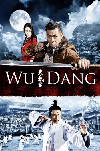 Đại Võ Đang - Wu Dang (2012)