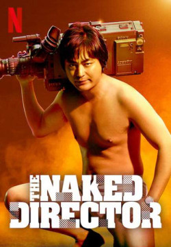 Đạo diễn trần trụi (Phần 1) - The Naked Director (Season 1)