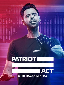 Đạo luật yêu nước với Hasan Minhaj (Phần 1) - Patriot Act with Hasan Minhaj (Season 1) (2018)