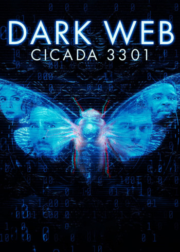 Dark Web: Cicada 3301 - Dark Web: Cicada 3301 (2021)