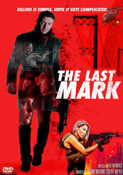 Dấu Ấn Cuối Cùng - The Last Mark (2022)