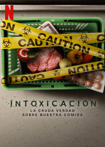 Đầu độc: Sự thật bẩn thỉu về thực phẩm - Poisoned: The Dirty Truth About Your Food (2023)