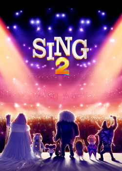 Đấu Trường Âm Nhạc 2 - Sing 2: Come Sing Again! (2021)