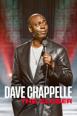 Dave Chappelle: The Closer - Dave Chappelle: The Closer (2021)