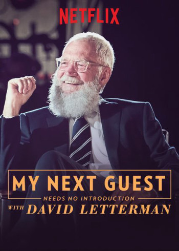 David Letterman: Những vị khách không cần giới thiệu (Phần 3) - My Next Guest Needs No Introduction With David Letterman (Season 3) (2020)