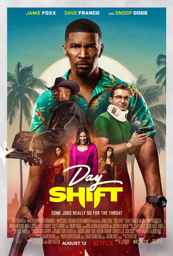 Day Shift: Vỏ bọc thợ săn - Day Shift (2022)