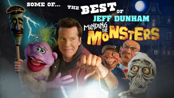 Để Mắt Tới Lũ Quỷ - Jeff Dunham: Minding the Monsters