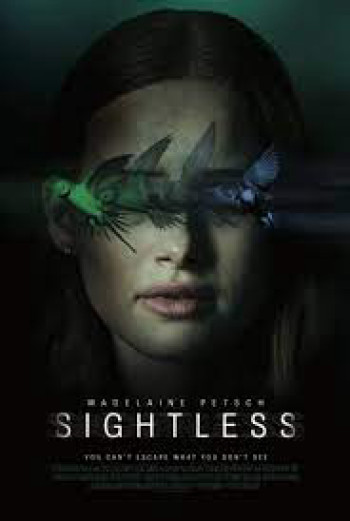 Điểm mù chết chóc - Sightless (2020)