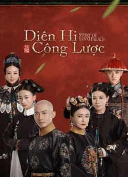 Diên Hy Công Lược - Story of Yanxi Palace (2018)