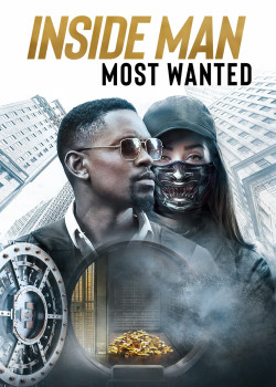 Điệp Vụ Kép: Truy Nã Tới Cùng - Inside Man: Most Wanted (2019)