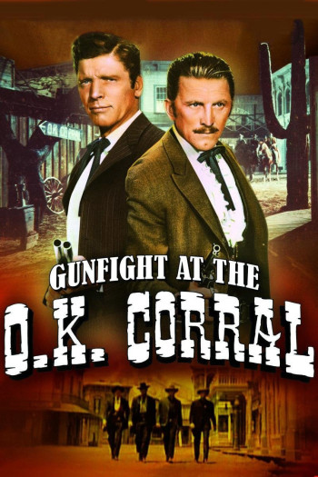 Đọ Súng Tại O.k. Corral - Gunfight at the O.K. Corral (1957)
