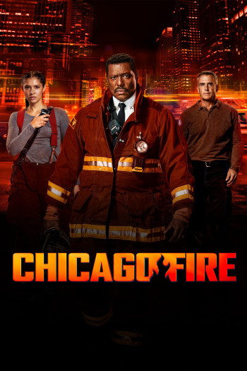 Đội Cứu Hoả Chicago (Phần 12) - Chicago Fire (Season 12)