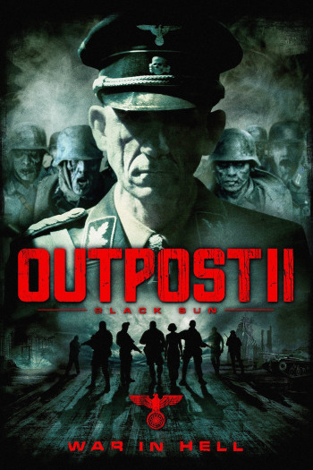 Đội Quân Địa Ngục - Outpost: Black Sun (2012)