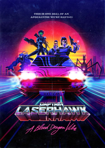 Đội trưởng Laserhawk: Blood Dragon Remix - Captain Laserhawk: A Blood Dragon Remix (2023)
