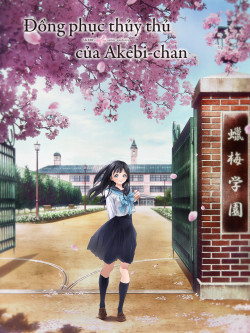 Đồng Phục Thủy Thủ Của Akebi - Akebi's Sailor Uniform, Akebi-chan no Sailor Fuku (2022)