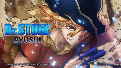 Dr. Stone: Ryuusui - Dr. Stone: Stone Wars