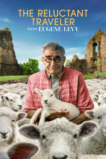 Eugene Levy, Vị Lữ Khách Miễn Cưỡng (Phần 2) - The Reluctant Traveler with Eugene Levy (2024)