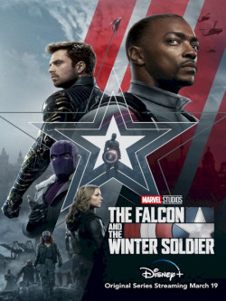 Falcon Và Chiến Binh Mùa Đông - The Falcon and the Winter Soldier (2021)