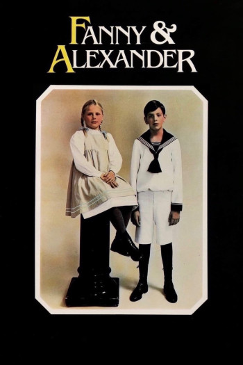 Fanny and Alexander - Fanny Và Alexander (1982)
