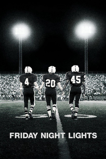 Friday Night Lights - Friday Night Lights