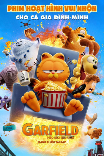 Garfield - Mèo Béo Siêu Quậy - The Garfield Movie (2024)
