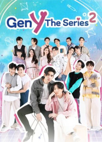 Gen Y The Series Phần 2 - Gen Y The Series Season 2