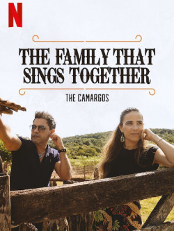 Gia đình chung tiếng hát: Nhà Camargo - The Family That Sings Together: The Camargos (2021)