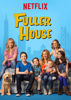 Gia đình Fuller (Phần 1) - Fuller House (Season 1) (2016)