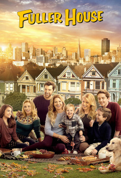 Gia đình Fuller (Phần 2) - Fuller House (Season 2) (2016)