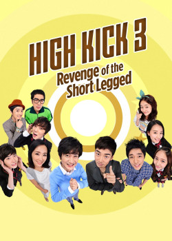 Gia Đình Là Số Một  Phần 3 - High Kick (Season 3)