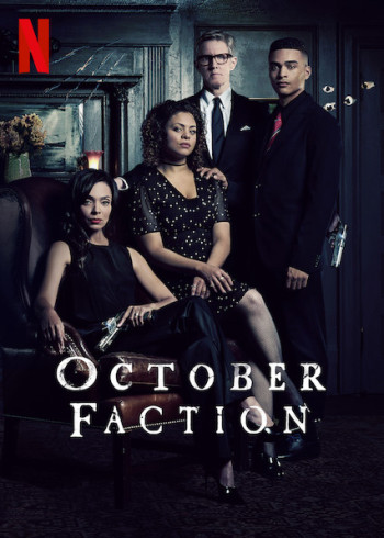 Gia đình thợ săn quỷ - October Faction (2020)