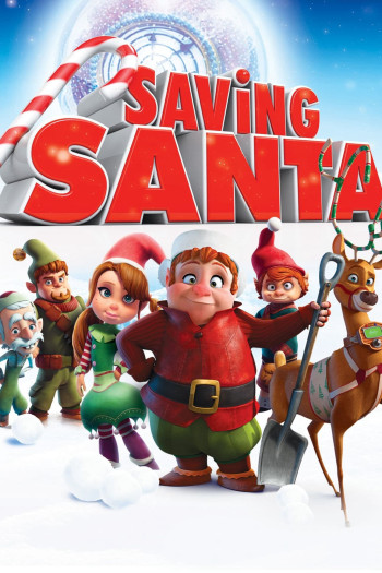 Giải Cứu Ông Già Noel - Saving Santa (2013)