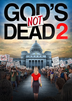 God's Not Dead 2 - God's Not Dead 2 (2016)
