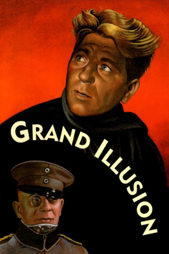 Grand Illusion - La Grande Illusion (1937)