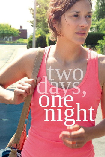 Hai Ngày Một Đêm - Two Days, One Night (2014)