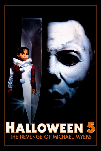 Halloween 5: Michael Myers Báo Thù - Halloween 5: The Revenge of Michael Myers (1989)