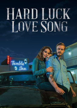 Hard Luck Love Song - Hard Luck Love Song (2020)