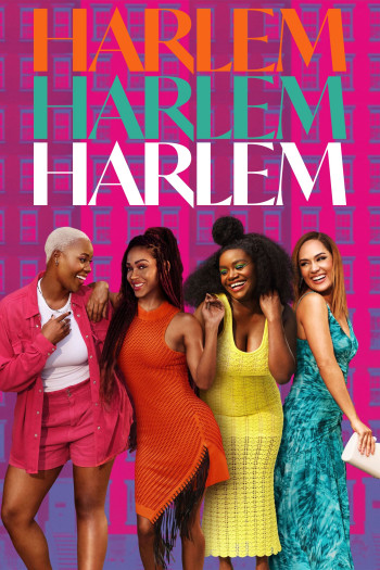 Harlem (Phần 2) - Harlem (Season 2) (2023)