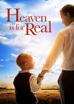 Heaven is for Real - Heaven is for Real