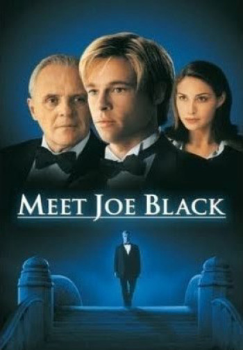 Hẹn gặp tử thần - Meet Joe Black