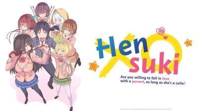 Hensuki: Bạn có sẵn sàng yêu một kẻ biến thái, miễn cô ấy là một người dễ thương? - Hensuki: Are you willing to fall in love with a pervert, as long as she's a cutie?