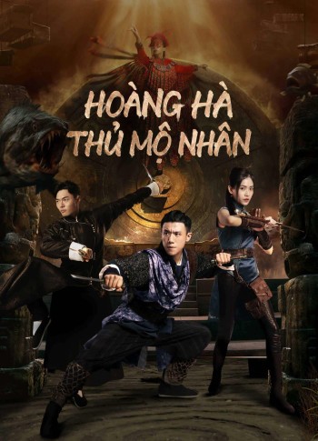 Hoàng Hà Thủ Mộ Nhân - TOMB KEEPER