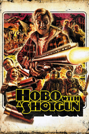 Hobo with a Shotgun - Hobo with a Shotgun (2011)
