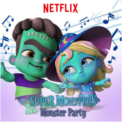 Hội Quái Siêu Cấp: Bữa tiệc quái vật - Super Monsters Monster Party (2018)