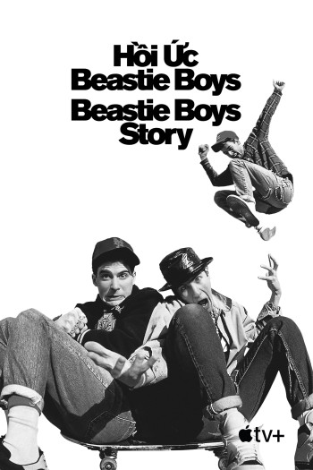 Hồi Ức Beastie Boys - Beastie Boys Story (2020)