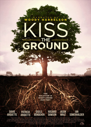 Hôn lên mạch đất - Kiss the Ground (2020)