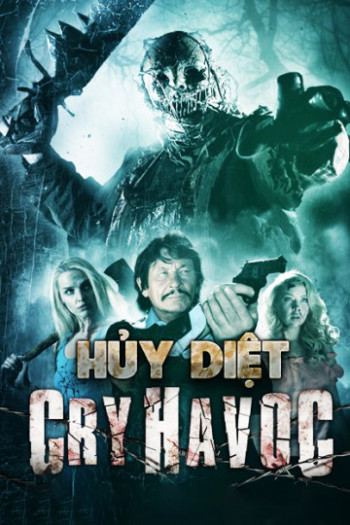 Hủy Diệt - Cry Havoc (2020)