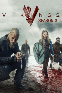 Huyền Thoại Vikings (Phần 3) - Vikings (Season 3) (2015)
