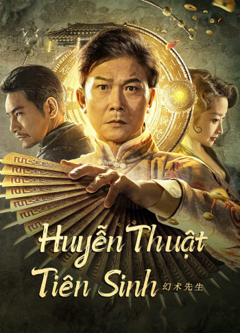 Huyễn Thuật Tiên Sinh - The great magician (2023)
