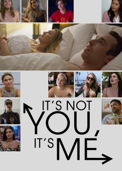 It's Not You, It's Me - It's Not You, It's Me (2021)
